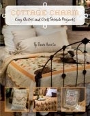Image of Cottage Charm- Cozy Quilts and Cross Stitch Projects
