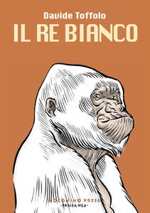 Image of Davide Toffolo - Il re bianco
