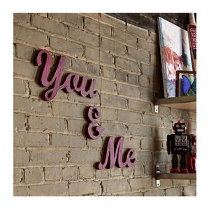 Image of You & Me Signs
