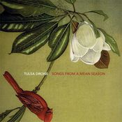 Image of TULSA DRONE - Songs From A Mean Season CD (PMM16)