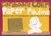 Image of Cardboard Colin & Paper Pauline