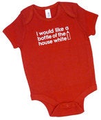 Image of i would like a bottle of the house white baby one piece