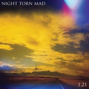 Image of Night Torn Mad- 1.21