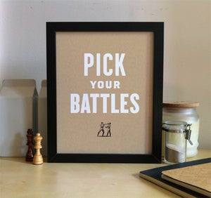 Image of Pick Your Battles