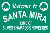 Image of Welcome To Santa Mira Sign