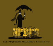 <b>Los pequeños macabros</b><br/>Edward Gorey<br/><br/>