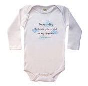 Image of Long Sleeved Dream Spud, "Tread softly because you tread on my dreams." ~ William Butler Yeats