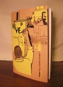Image of HIVE: A Somewhat Quarterly Comics Anthology NUMBER FOUR