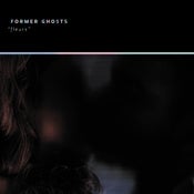 Image of Former Ghosts 'Fleurs' CD / LP