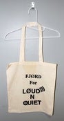 Image of Hand-made limited Loud And Quiet tote bag by FJØRD 