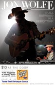 Image of Jon Wolfe "It All Happened in a Honky Tonk" CD Release Show Poster