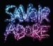 Image of Savoir Adore "Light" T-Shirt