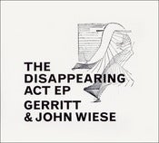 Image of Gerritt & John Wiese "Disappearing Act" CD