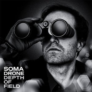 Image of WOLF007 // SOMADRONE - Depth of Field : LP