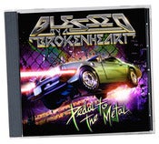 Image of Pedal To The Metal - ALBUM