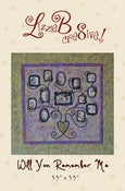 Image of "Will You Remember Me" quilt pattern