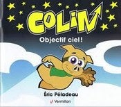 Image of Colin. Objectif ciel!