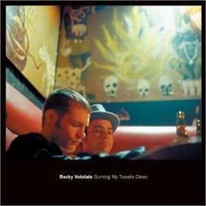 Image of Rocky Votolato: Burning My Travels Clean LP + MP3 Download