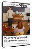 Image of Teachers Wanted: No Experience Necessary (DVD / 56 min)