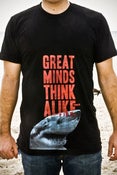 Image of "GREAT MINDS THINK ALIKE" ON SALE!