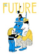 Image of The Future, by Andy Rementer and Jim Stoten