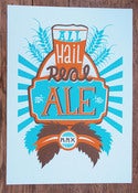 Image of 'All Hail Real Ale' Screen Print