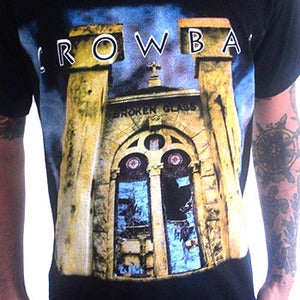 Image of Crowbar "I'm Drawn To The Sound Of Broken Glass" Tee