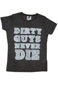 Image of Girl´s Dirty Guys Never Die!