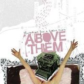 Image of Above Them - Blueprint For a Better Time 