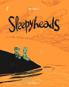 Image of Sleepyheads - Randall C - Hardcover Version