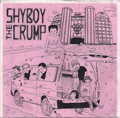 Image of Shyboy & The Crump - Split 7" (Snuffy Smile)