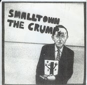 Image of Smalltown / The Crump - Split 7" (Snuffy Smile)