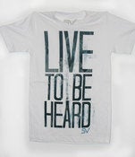 Image of Live to be Heard Tee