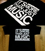 Image of "More Than Just Music" Black Tee