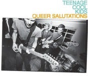 Image of TEENAGE COOL KIDS "Queer Salutations" Vinyl LP
