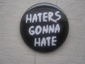 Image of Haters Gonna Hate Button