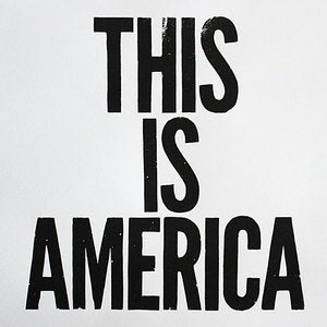 Image of THIS IS AMERICA