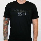 Image of Architecture Sucks - Black on Black