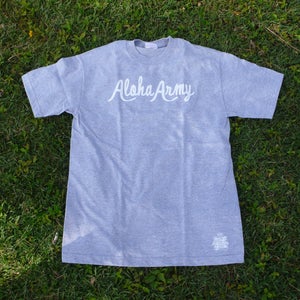 Image of ALOHA ARMY SCRIPT TEE GREY