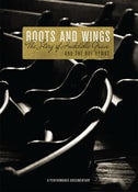 Image of Roots And Wings: The Story of Indelible Grace & the RUF Hymns DVD