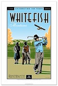Image of Whitefish Centennial - Golf Poster
