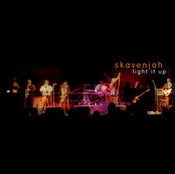 Image of Skavenjah "Light It Up" - CD