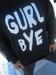 Image of Gurl Bye