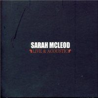 Image of Sarah McLeod "Live and Acoustic"
