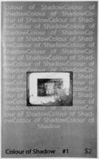 Image of COLOUR OF SHADOW - Zine Issue One