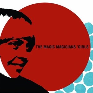 Image of The Magic Magicians, "Girls" CD