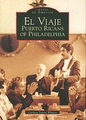 Image of EL VIAJE: PUERTO RICANS OF PHILADELPHIA