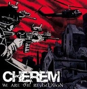 Image of Cherem - We Are The Revolution