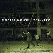Image of Modest Mouse / 764-Hero, "Whenever You See Fit" CD-EP