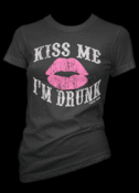 Image of Kiss Me I'm Drunk T-Shirt